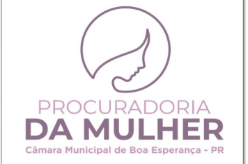 Instalação da Procuradoria da Mulher na Câmara Municipal de Boa Esperança. 